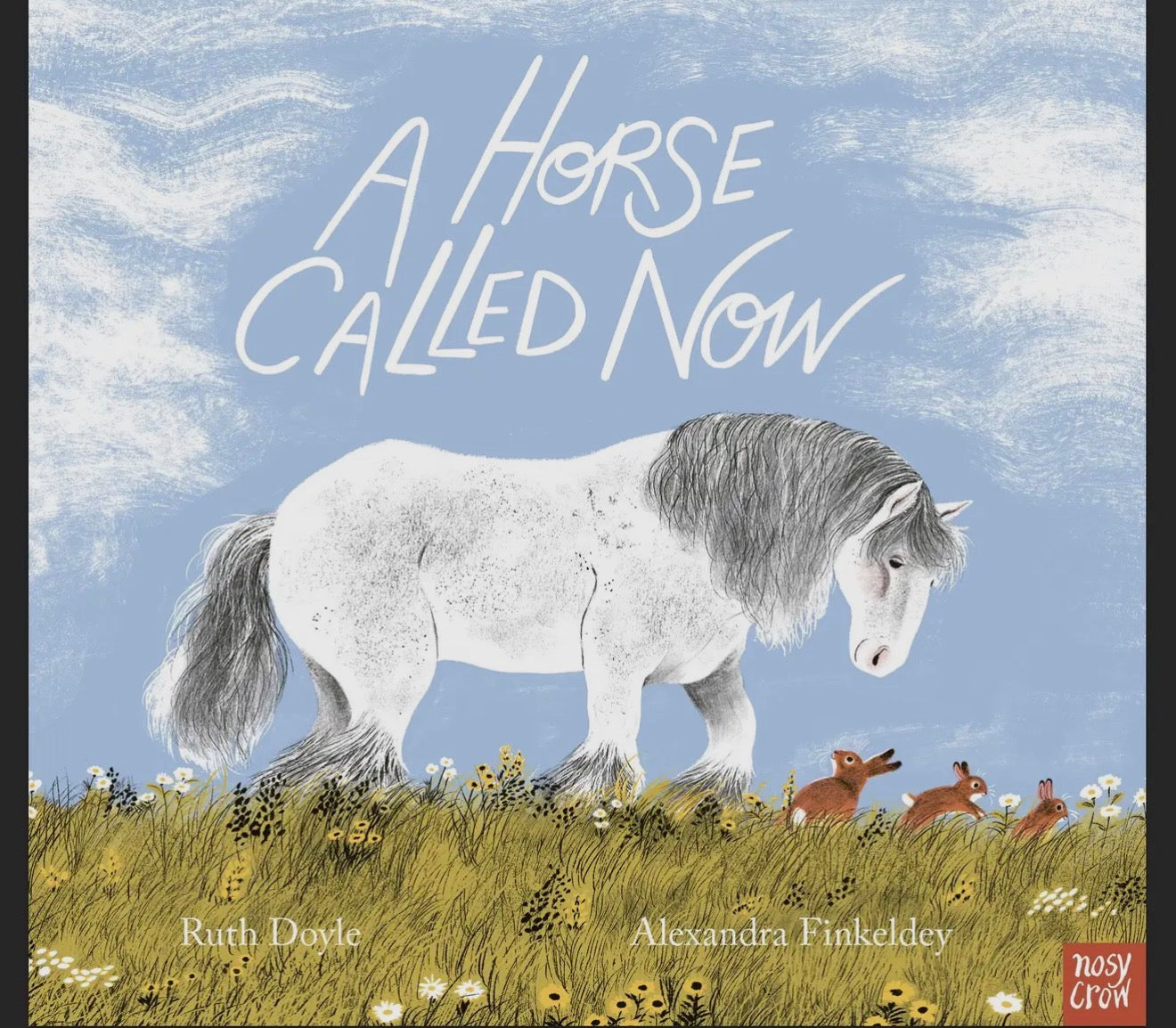 A Horse Called Now